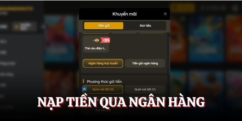 Sử dụng ngân hàng nạp tiền BJ88