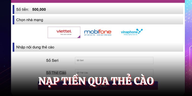 Nạp qua thẻ cào điện thoại cực nhanh