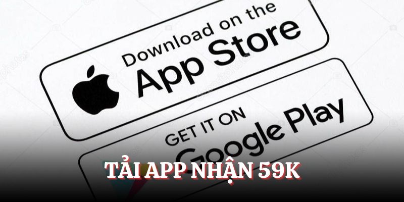 Tải app nhận 59k ưu đãi hấp dẫn khi trải nghiệm tại nhà cái BJ88