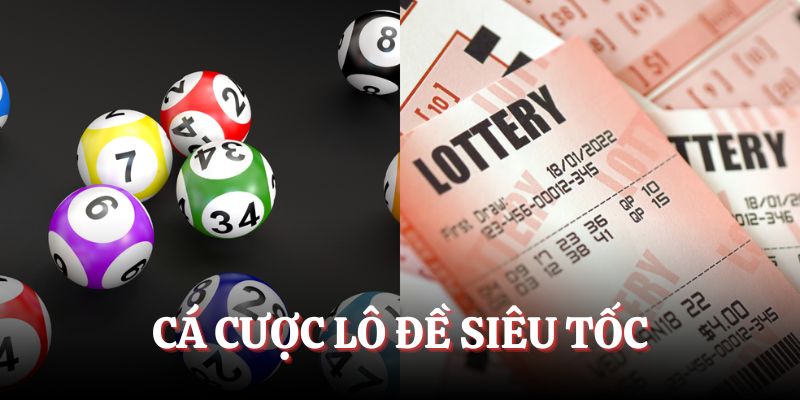 Cá cược siêu tốc hấp dẫn