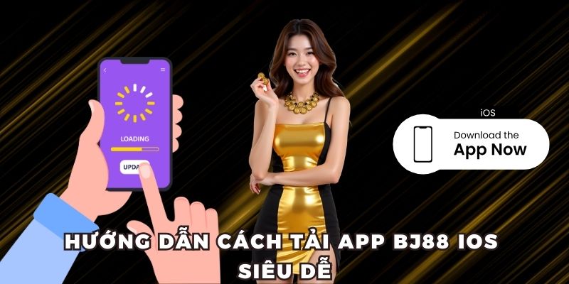 Hướng dẫn cách tải app BJ88 iOS siêu dễ